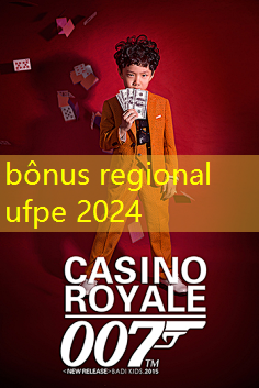 bônus regional ufpe 2024 bônus regional ufpe 2024