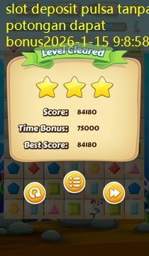 slot deposit pulsa tanpa potongan dapat bonus